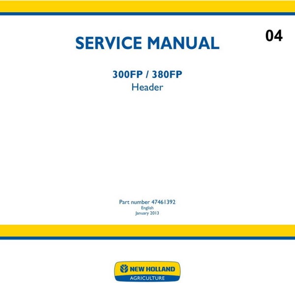 NHC 04 New Holland 300FP, 380FP Header Service Manual 148 pages