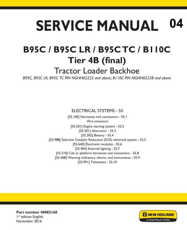 NHB  04 New Holland B95C, B95CLR, B95CTC, B110C Loader Service Manual 282 pages