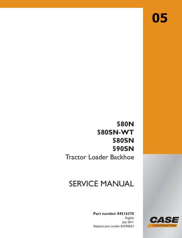 ***05 Case 580N_580SN_580SN-WT_590SN Tractor Loader Backhoe Service Repair Manual   2896 pages