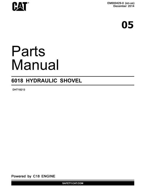 ++05 Caterpillar 6018 Hydraulic Shovel Parts Manual 439 pages