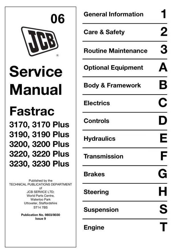 JA 06 JCB Fastrac 3170 Plus TO 3230 Plus Service Repair Manual 829 pages