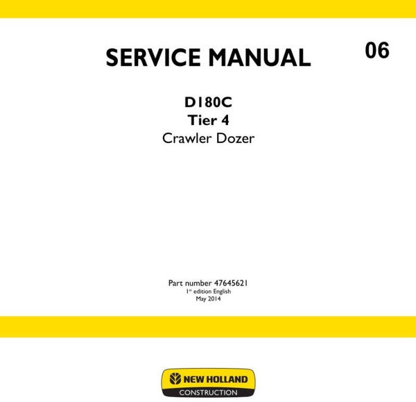 NHB  06 New Holland D180C Tier 4 Crawler Dozer Service Manual 1743 pages