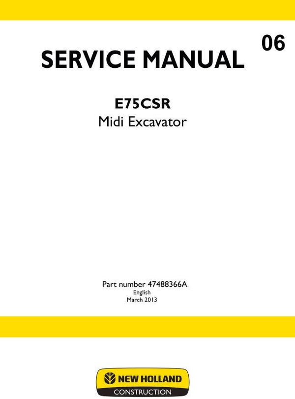 NHB  06 NEW HOLLAND E75CSR Midi Excavator Service Repair Manual 1995 pages