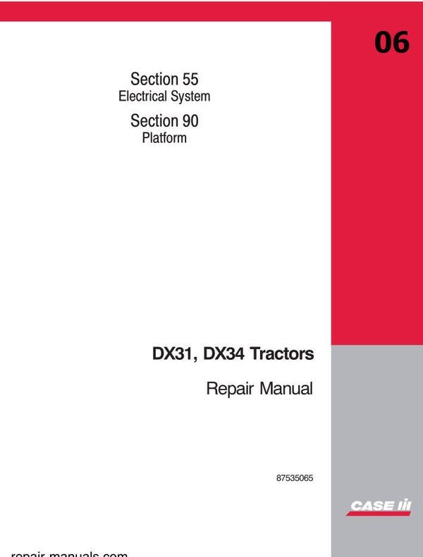 SSS06 Case IH DX31, DX34 Tractors Electrical System  244 Pages