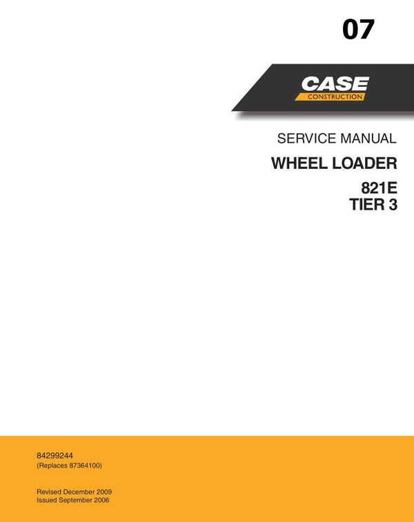 ***07 Case 821E Tier3 Wheel Loader Service Manual   855 pages