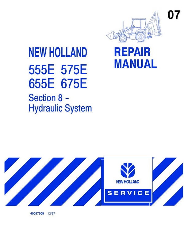 NHB  07 New Holland BACKHOE LOADER 555E, 575E, 655E, 675E, Hydraulics Service Repair Manual 153 pages