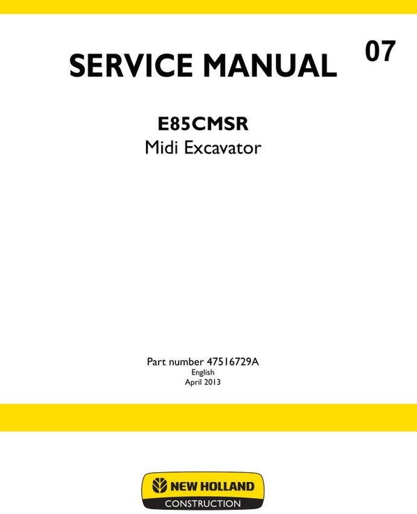 NHB  07 NEW HOLLAND E85CMSR Midi Excavator Service Repair Manual 2011 pages