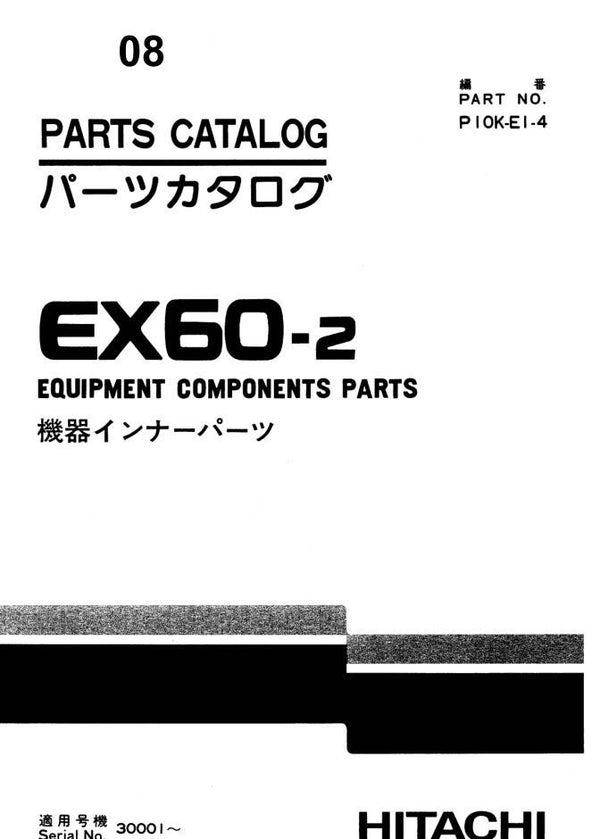 ^ 08 Hitachi EX60-2 Excavator Parts Manual 566 pages