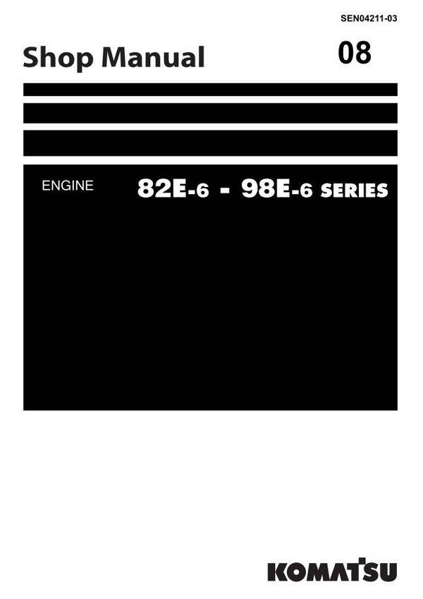 KM  08 Komatsu 82E-6 to 98E-6 Engine Series Workshop Manual 384 pages