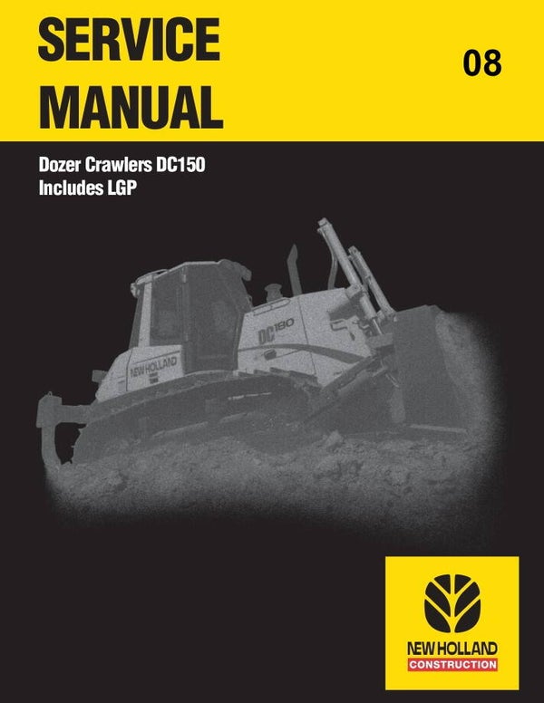 NHB  08 New Holland DC 150 Crawler Dozer Service Repair Manual 311 pages