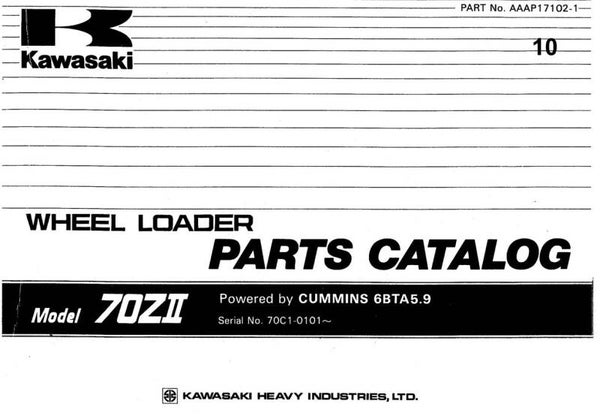 KW  10 Kawasaki 70ZII Wheel Loader Parts Catalog 418 pages
