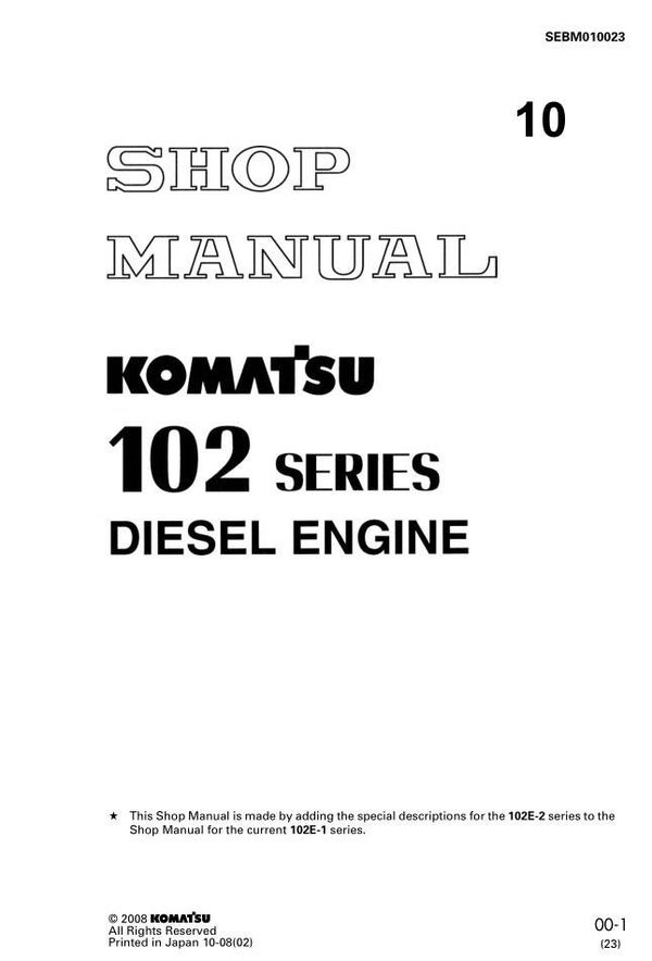 KM 10 Komatsu 102 Engine Series Workshop Manual 979 pages