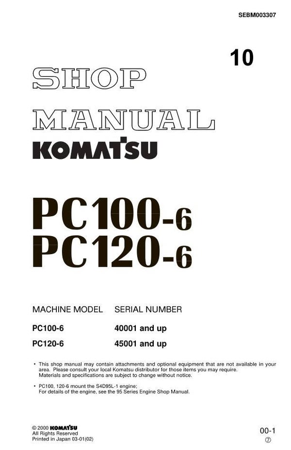 KM  10 Komatsu PC100-6 , PC120-6 Excavator Workshop Repair Manual 1035 pages
