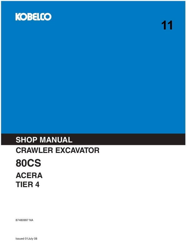 KB  11 Kobelco 80CS Excavator (Tire 4 ) Service Repair Manual 773 pages