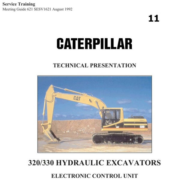 +11 Caterpillar 320, 330 Excavator ECU Technical Service Training 94 pages
