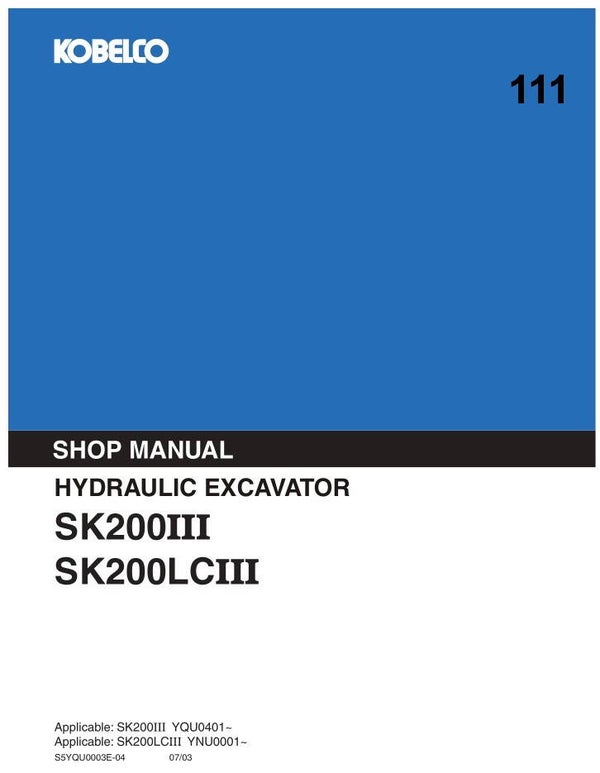 KB 111 Kobelco SK200III, SK200LCIII Workshop Repair Manual 852 pages