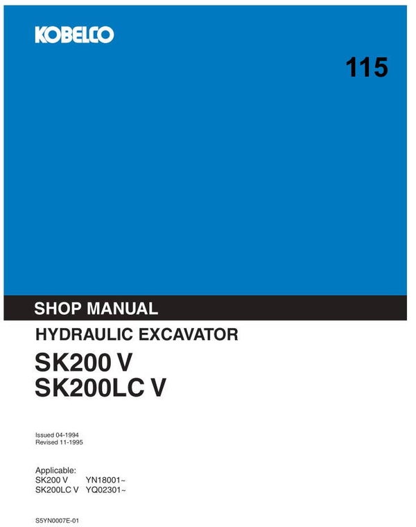 KB  115 Kobelco SK200-V, SK200LC-V Workshop Repair Manual 744 pages