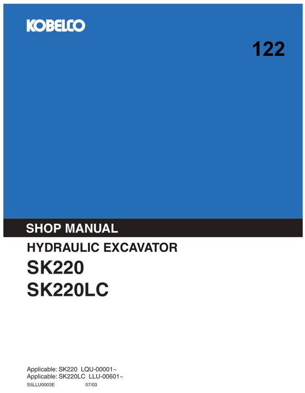 KB  122 Kobelco SK220, SK220LC Excavator Workshop Repair Manual 947 pages
