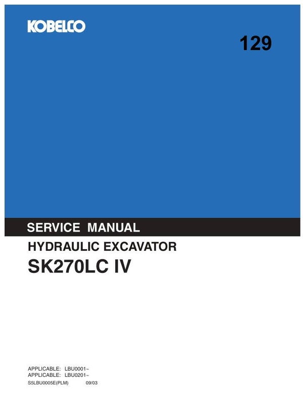 KB  129 Kobelco SK270LC IV Service Repair Manual 706 pages