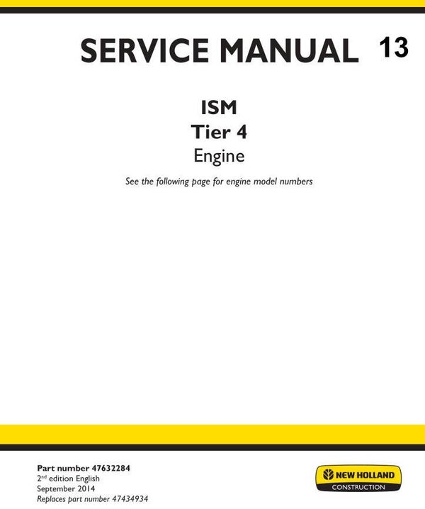 NHE  13 NEW HOLLAND ISM Tier 4 Engine Service Repair Manual 567 pages