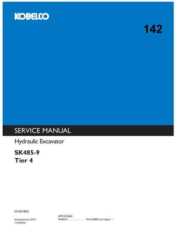KB  142 Kobelco SK485-9 Tier 4 Excavator Workshop Repair Manual 1323 pages