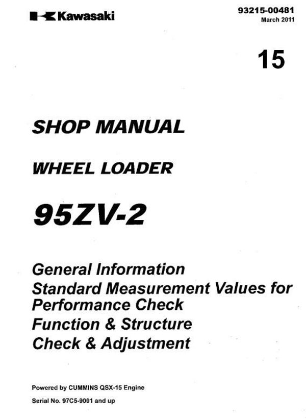 KW  15 Kawasaki 95ZV-2 Wheel Loader Workshop Manual 580 pages