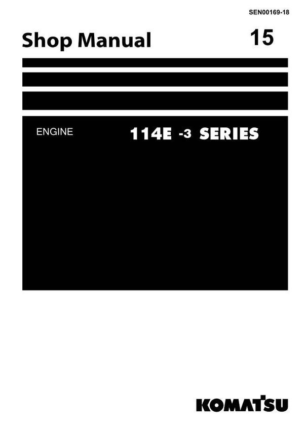 KM  15 Komatsu 114E-3 Engine Series Workshop Manual 489 pages