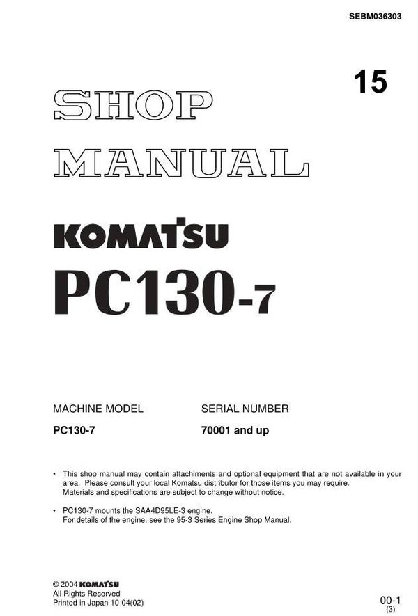 KM  15 Komatsu PC130-7 Excavator Workshop Repair Manual 660 pages