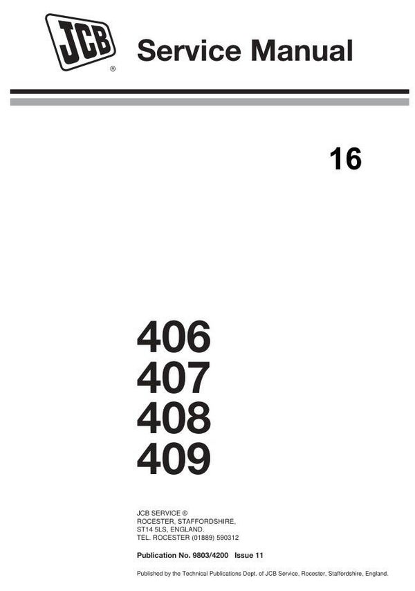 BH 16 JCB Wheel Loader 406, 407, 408, 409 Service Repair Manual 456 pages