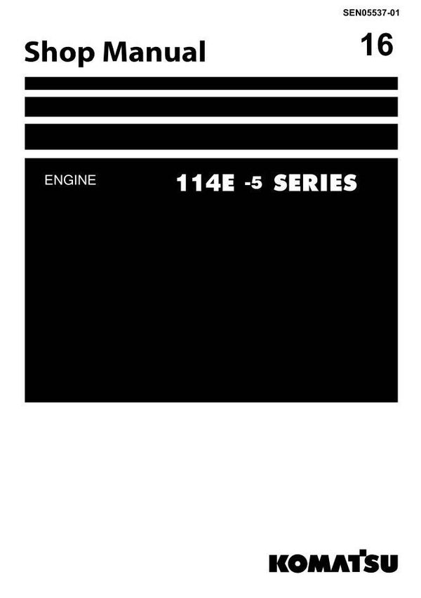 KM  16 Komatsu 114E-5-TIER 4 Engine Series Workshop Manual 319 pages
