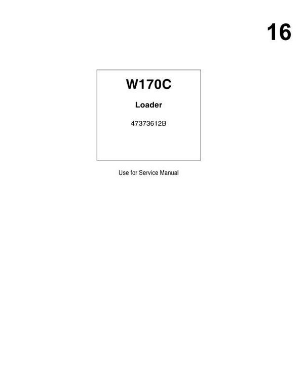 NHB  16 NEW HOLLAND W170C Wheel Loader Service Repair Manual 892 pages