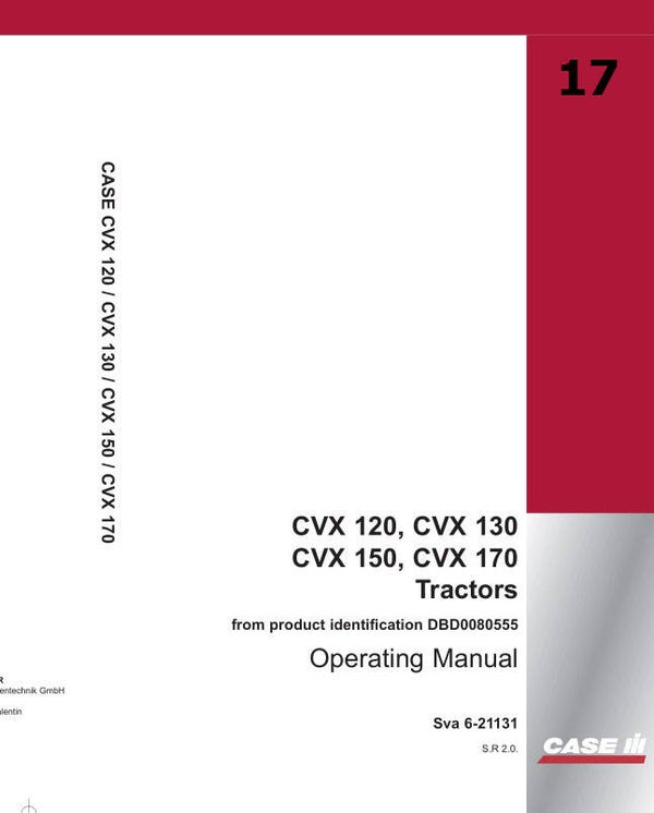 SSS17 Case Tractor CVX120 CVX130 CVX150 CVX170 Operators Manual  231 Pages