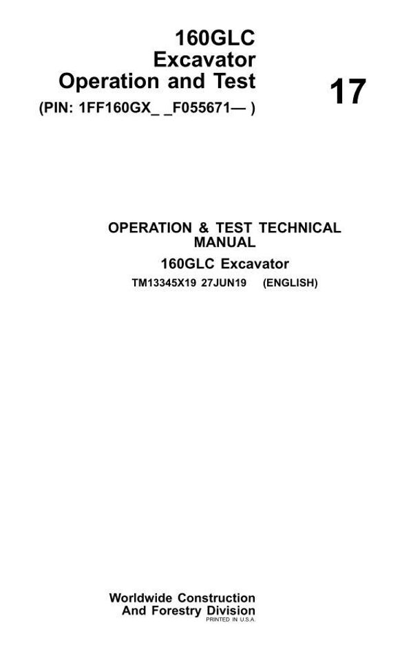 JD  17 John Deere 160GLC Excavator Operation and Test Manual 1224 pages