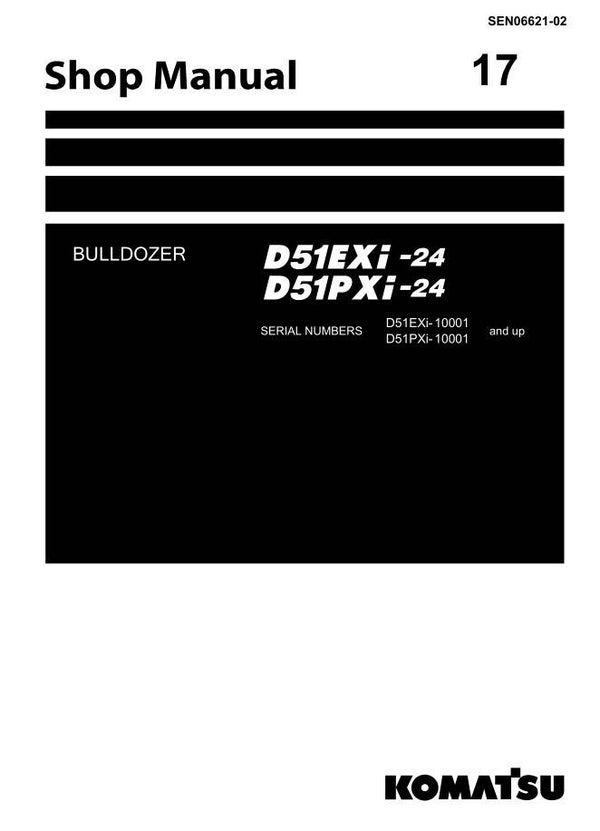 KM  17 Komatsu D51EXi-24 , D51PXi-24 Japan Bulldozer S.N 10001-and UP Workshop Manual 2952 pages