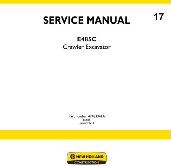 NHB  17 NEW HOLLAND E485C Excavator Service Repair Manual 1685 pages