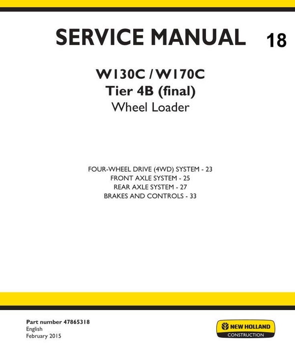 NHB  18 NEW HOLLAND W130C, W170C Loader Tier 4B Service Repair Manual 389 pages