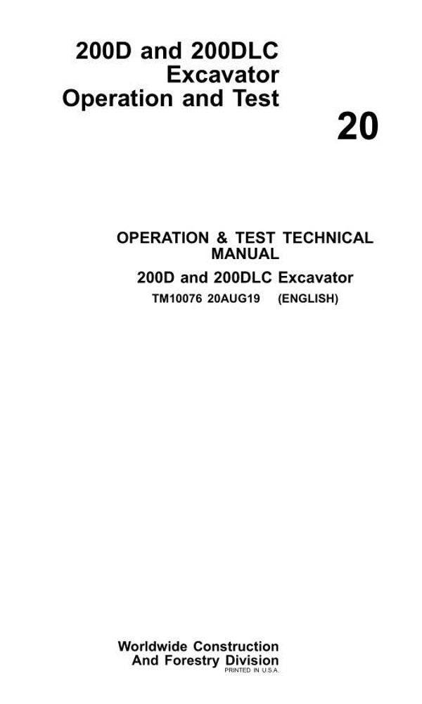 JD  20 John Deere 200D and 200DLC Excavator Operation and Test Manual 988 pages