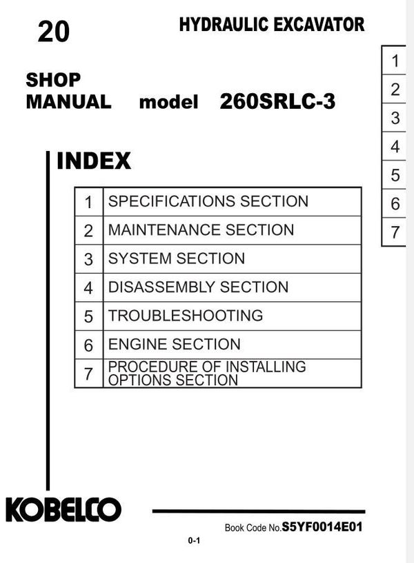 KB  20 Kobelco 260SRLC-3 Excavator Workshop Repair Manual 1372 pages