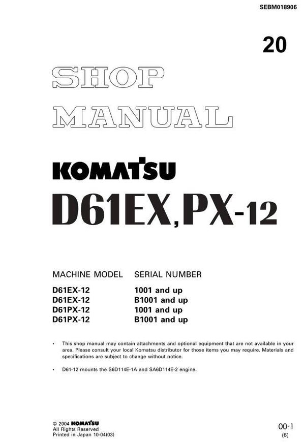 KM  20 Komatsu D61EX-12, D61PX-12 Bulldozer Workshop Manual 715 pages
