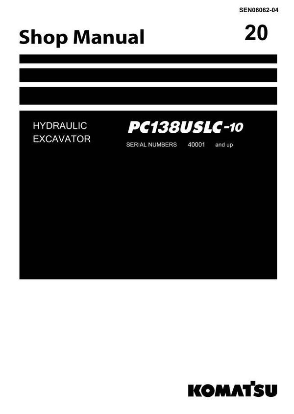 KM 20 Komatsu PC138USLC-10 Excavator Workshop Repair Manual 1419 pages