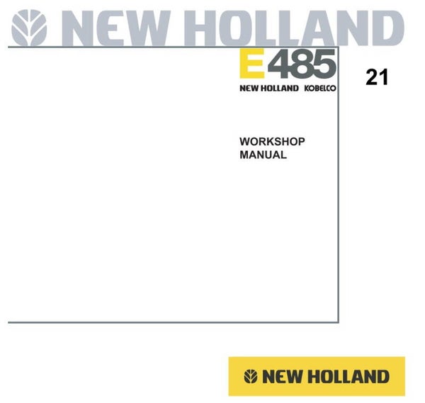 NHB  21 New holland manual E485 Excavator Workshop Repair Manual 984 pages