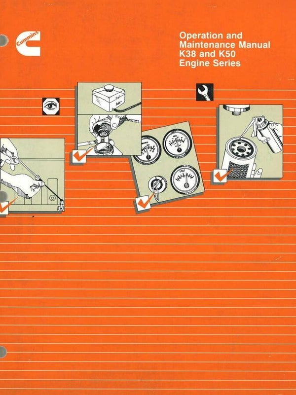 )) 21 Cummins K38, K50 Engine Operation and Maintenance Manual 225 pages