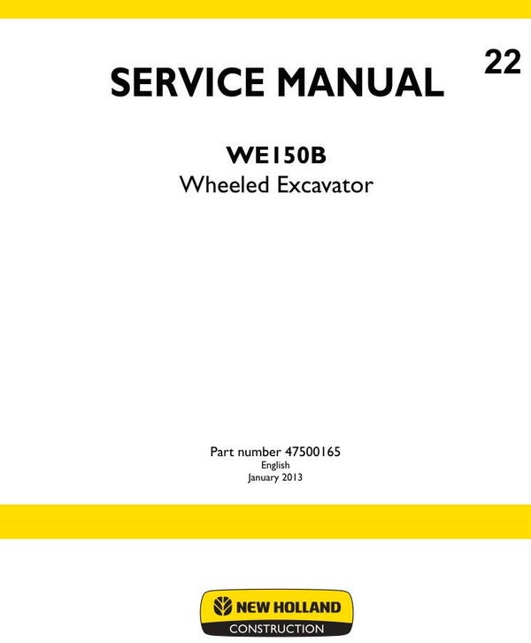 NHB  22 NEW HOLLAND WE150B Wheeled Excavator Service Repair Manual 1175 pages