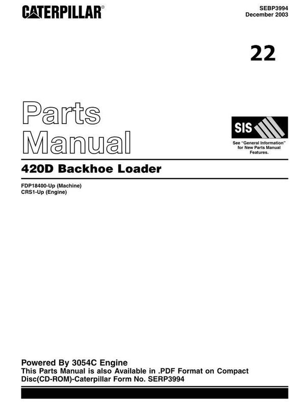 +22 Caterpillar 420D Backhoe Loader Parts Manual 1061 pages