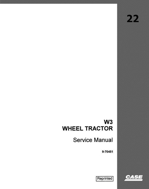 SSS22 Case W3 Wheel Tractor Service Repair Manual  593  Pages