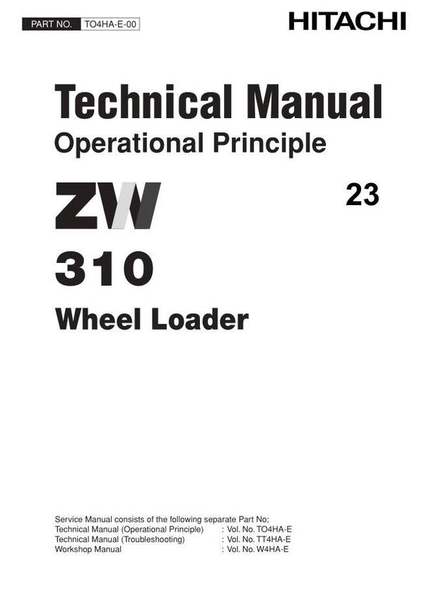 33D 23 Hitachi ZW310 Wheel Loader Technical Manuals and Diagrams 1560 pages