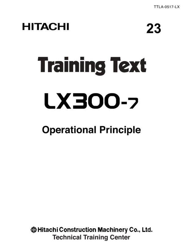 27C 23 Hitachi LX300-7 Wheel Loader Technical Manual 424 pages