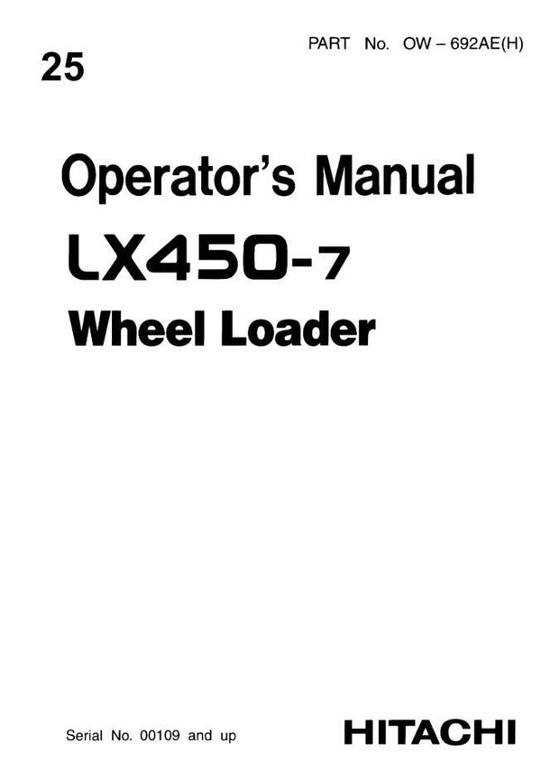 27C 25 Hitachi LX450-7 Wheel Loader Operators Manual 150 pages