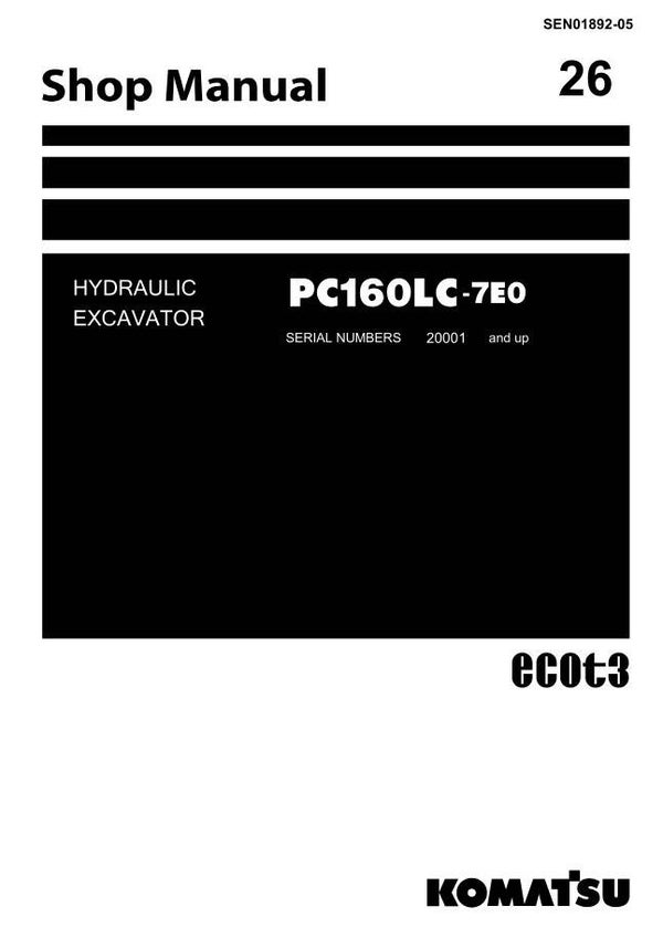 KM 26 Komatsu PC160LC-7E0 Excavator Workshop Repair Manual 920 pages