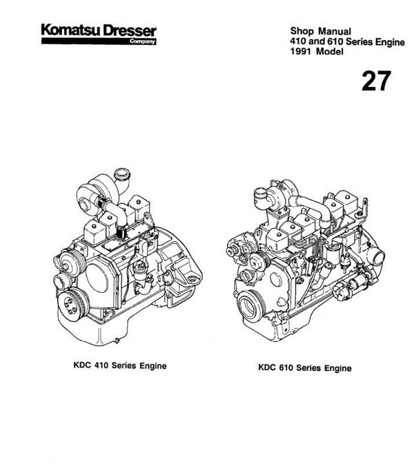 KM  27 Komatsu KDC410, KDC610 Engine Series Workshop Manual 403 pages